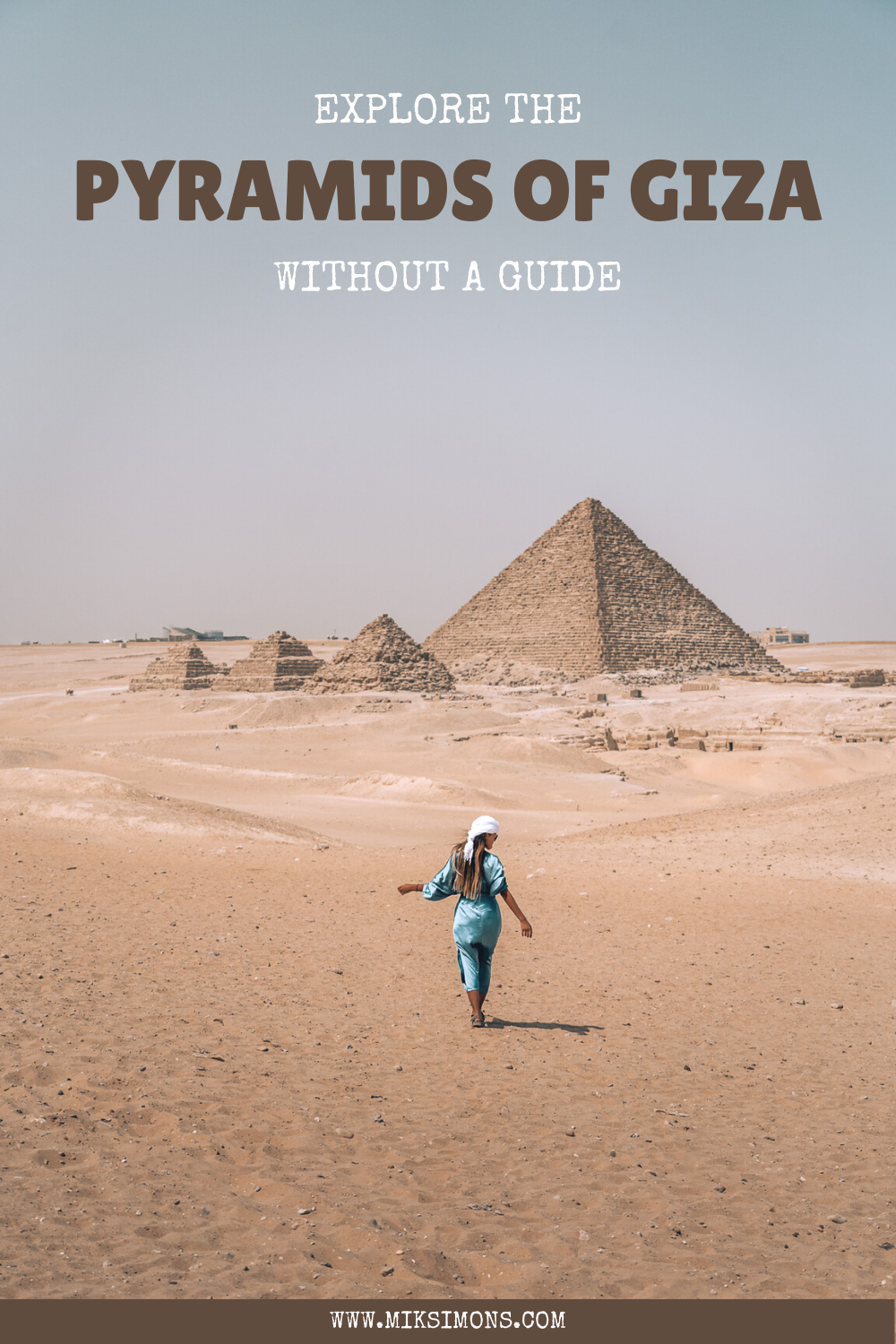 Visit the Pyramids of Giza without guide and the best viewpoints1