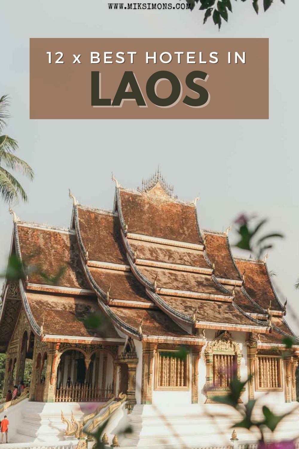 12 x Best hotels in Laos2
