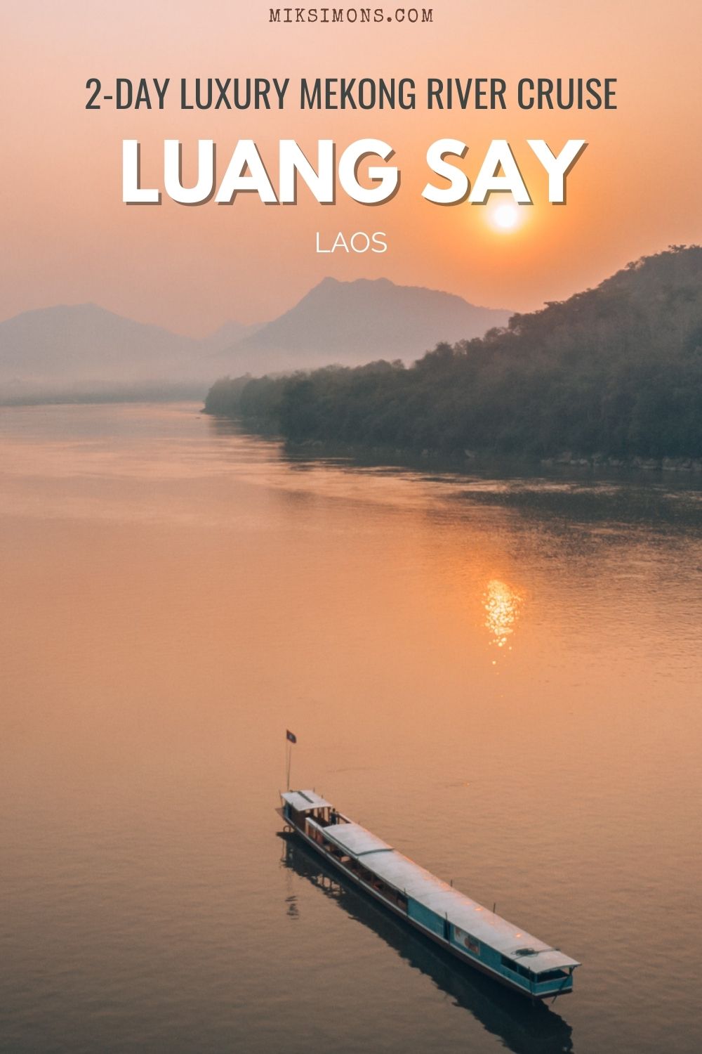 The Luang Say Mekong River Cruise: the ultimate 2-day adventure in Laos2