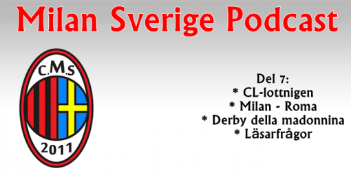 Milan Sverige Podcast del 7: Uppsnack inför Derby della Madonnina