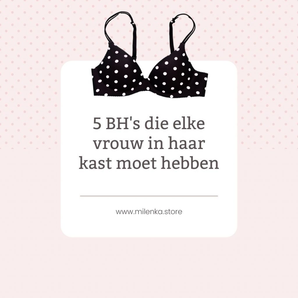 Lingeriestijl, Must have, BH, Lingerie blog