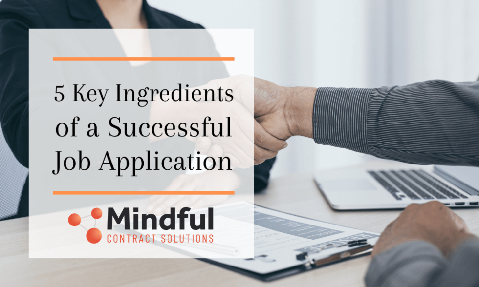 Five Key Ingredients for a Successful Job Application: Hirers Perspective