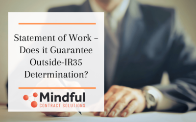 Statement of Work – Does it Guarantee Outside-IR35 Determination?