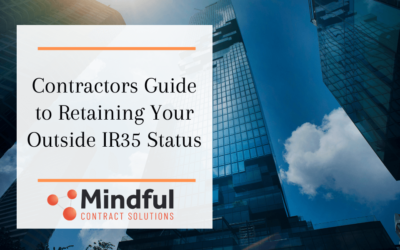 Contractors Guide to Retaining Your Outside IR35 Status