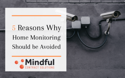 5 Reasons Why Home Monitoring Should Be Avoided