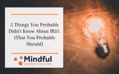 5 Things You Probably Didn’t Know About IR35 (That You Probably Should)