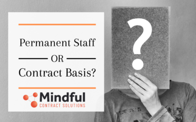 Permanent Staff or Contractor…? – How to make the right choice