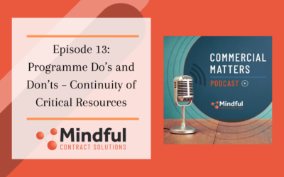 Episode 13: Programme Do’s and Don’ts – Continuity of Critical Resources