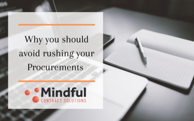 Why You Should Avoid Rushing Your Procurements