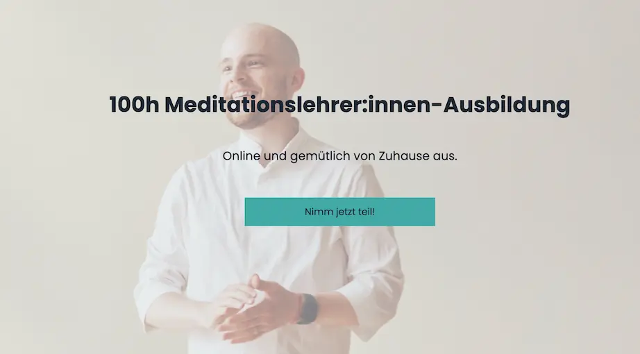 100 h Meditationslehrer:innenausbildung – Vertiefung & Anleitung