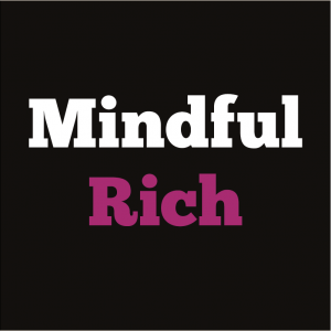 Mindful Rich