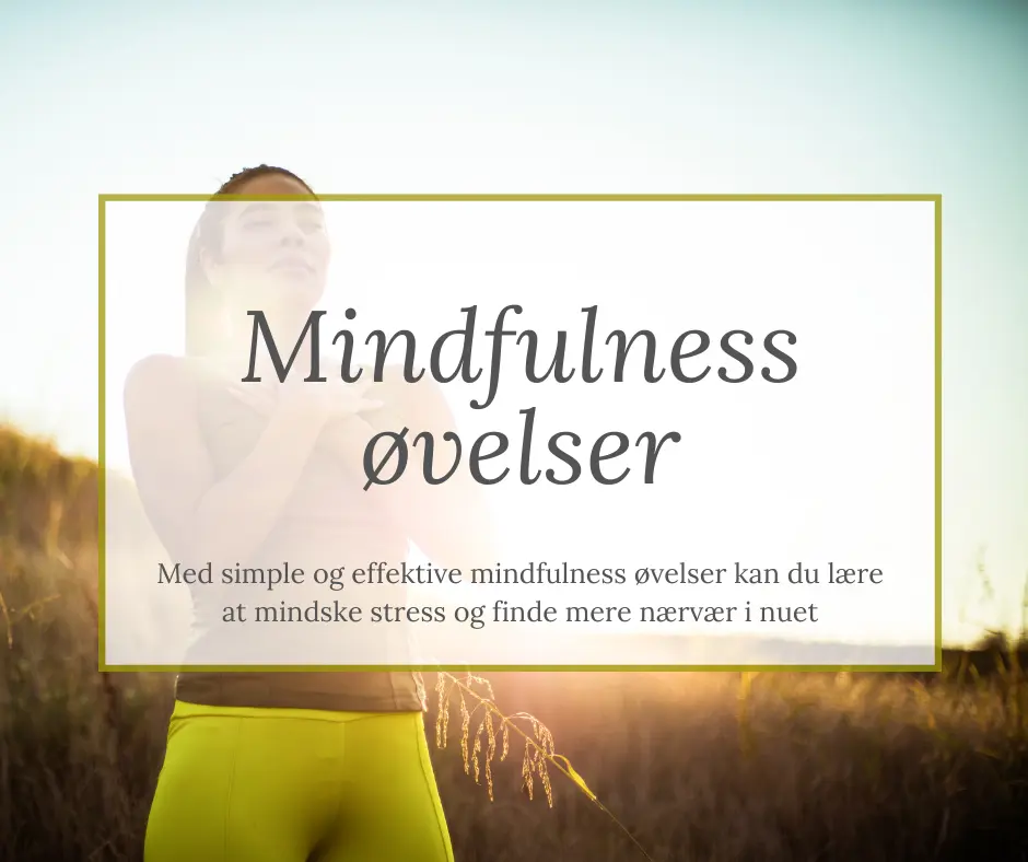 mindfulness øvelser