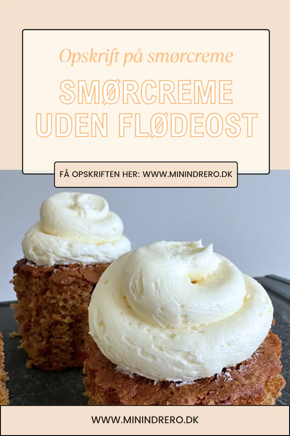Smørcreme opskrift 