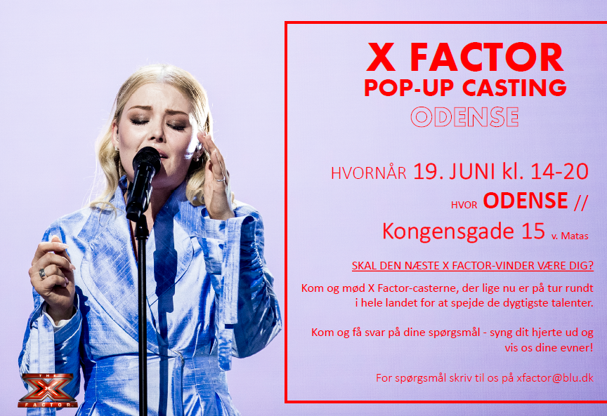 Kom til X Factor pop-up casting i Odense - MitOdense