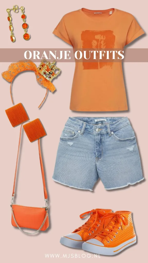 oranje outfits koningsdag oranje oorbellen oranje shirt oranje kroontje oranje armbanden korte spijkerbroek oranje gympen oranje handtas