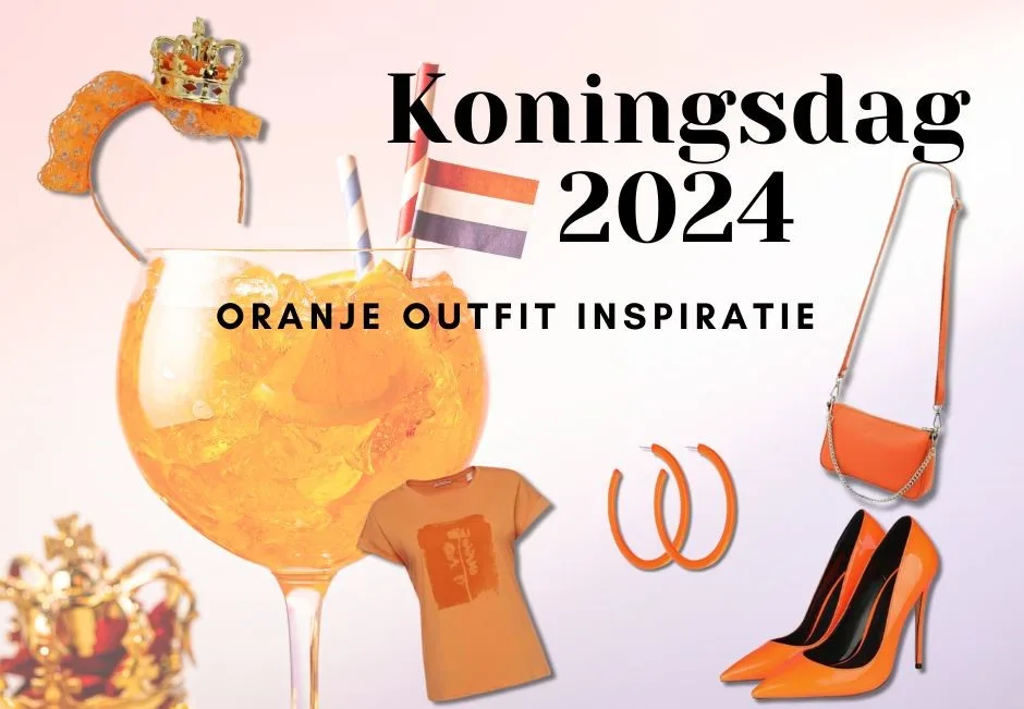 Oranje outfits koningsdag 2024