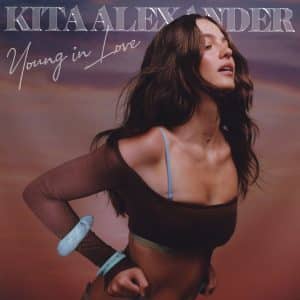Kita Alexander - Young In Love [Explicit]