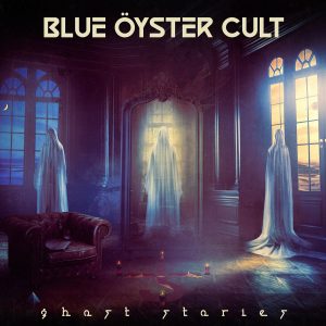 Blue Oyster Cult - Ghost Stories [Explicit]