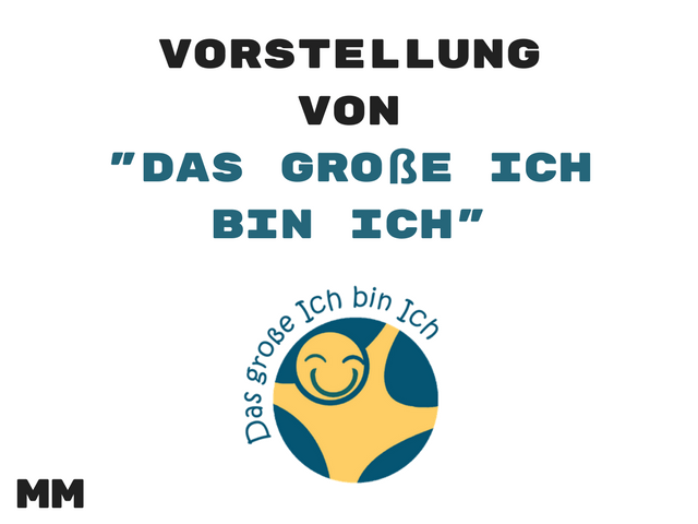 Das große Ich bin Ich