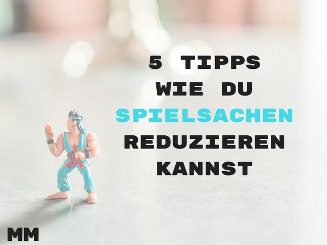 Spielsachen reduzieren
