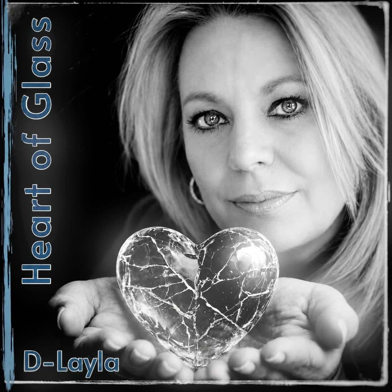 D-Layla Heart of Glass