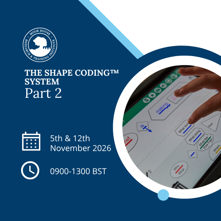 SHAPE CODING™ COURSES - Moor House Research & Training Institute