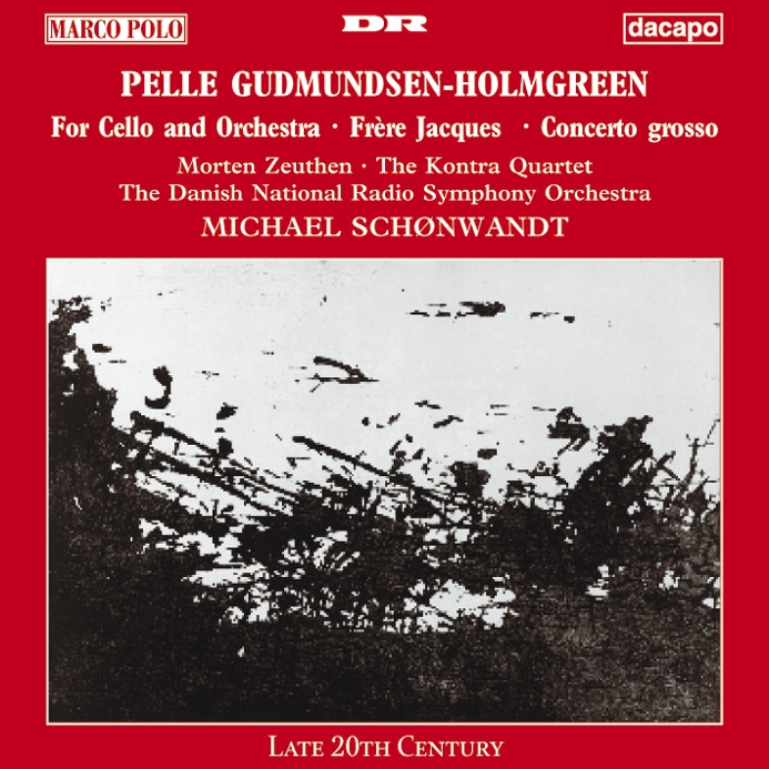 Gudmundsen-Holmgreen for Cello and Orchestra  Concerto Grosso