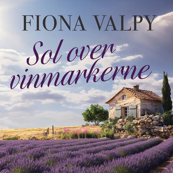 Sol over Vinmarkerne