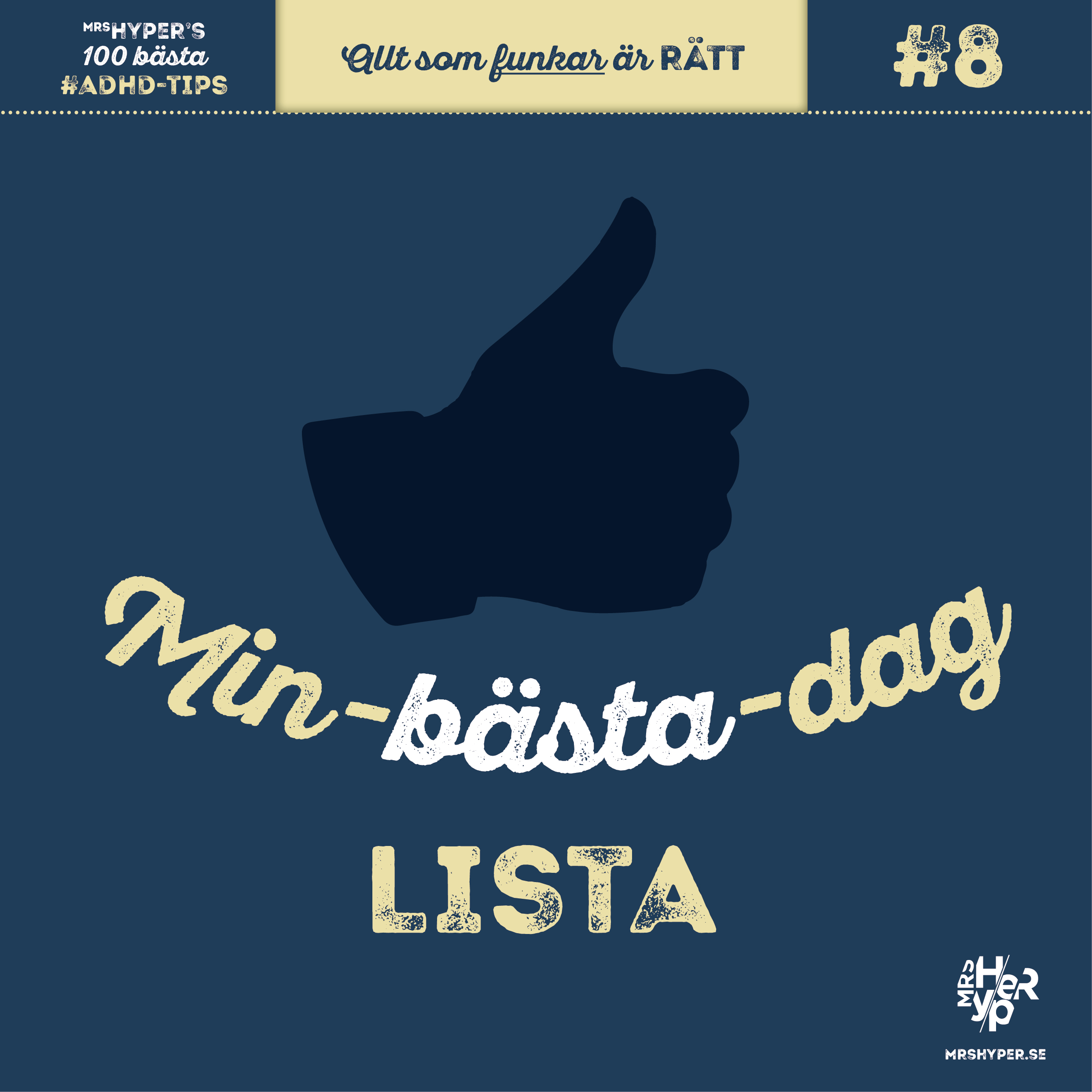 ADHD-tips #8. Min bästa dag-lista