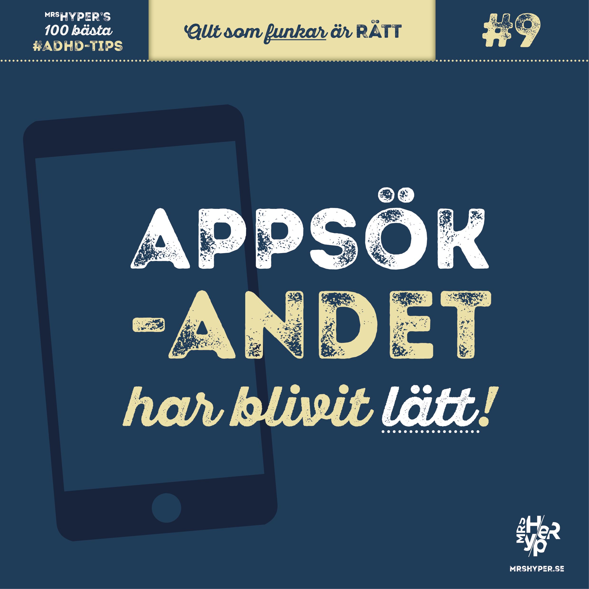 ADHD-tips #9. Appsökandet har blivit lätt