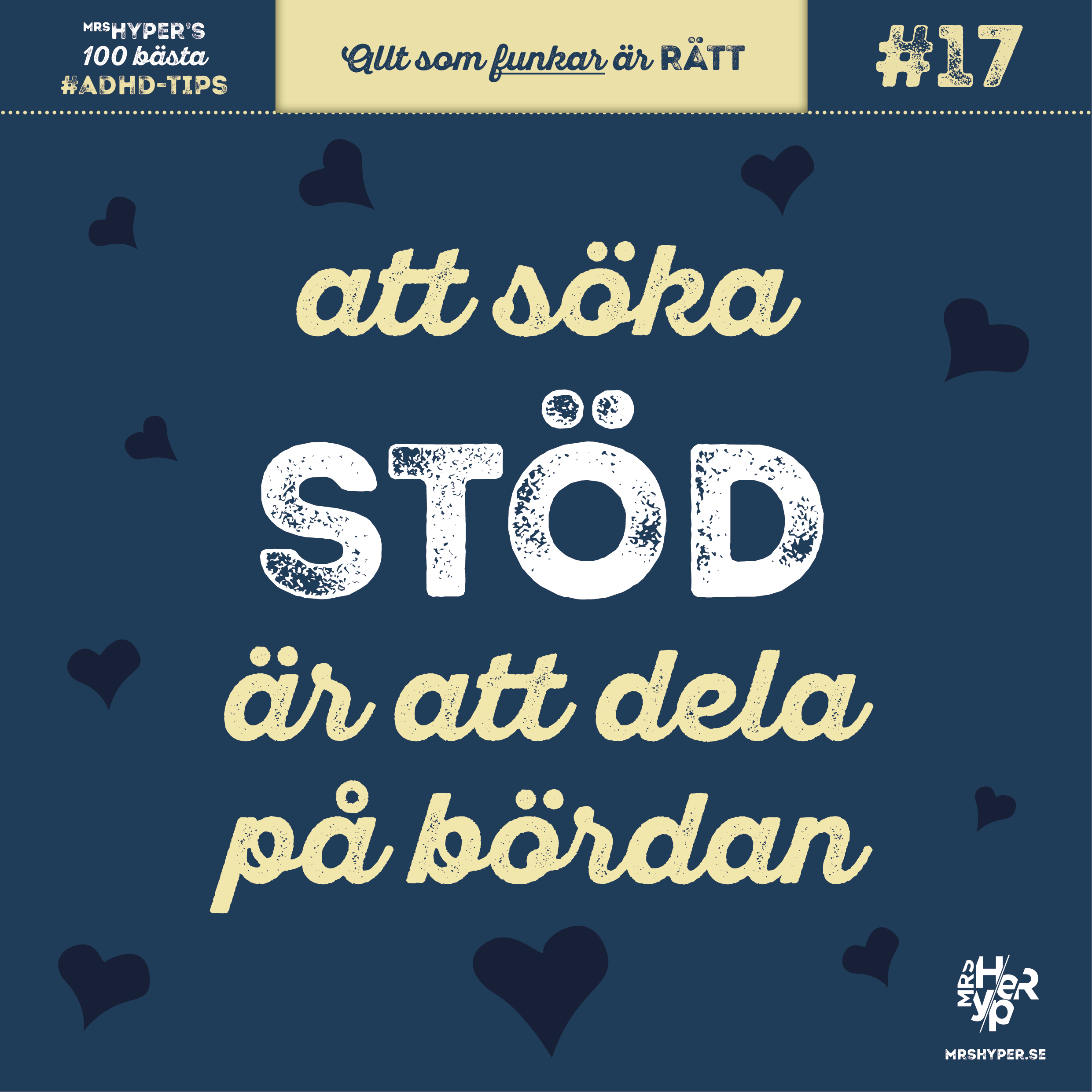 ADHD-tips #17. Att söka stöd är att dela på bördan.