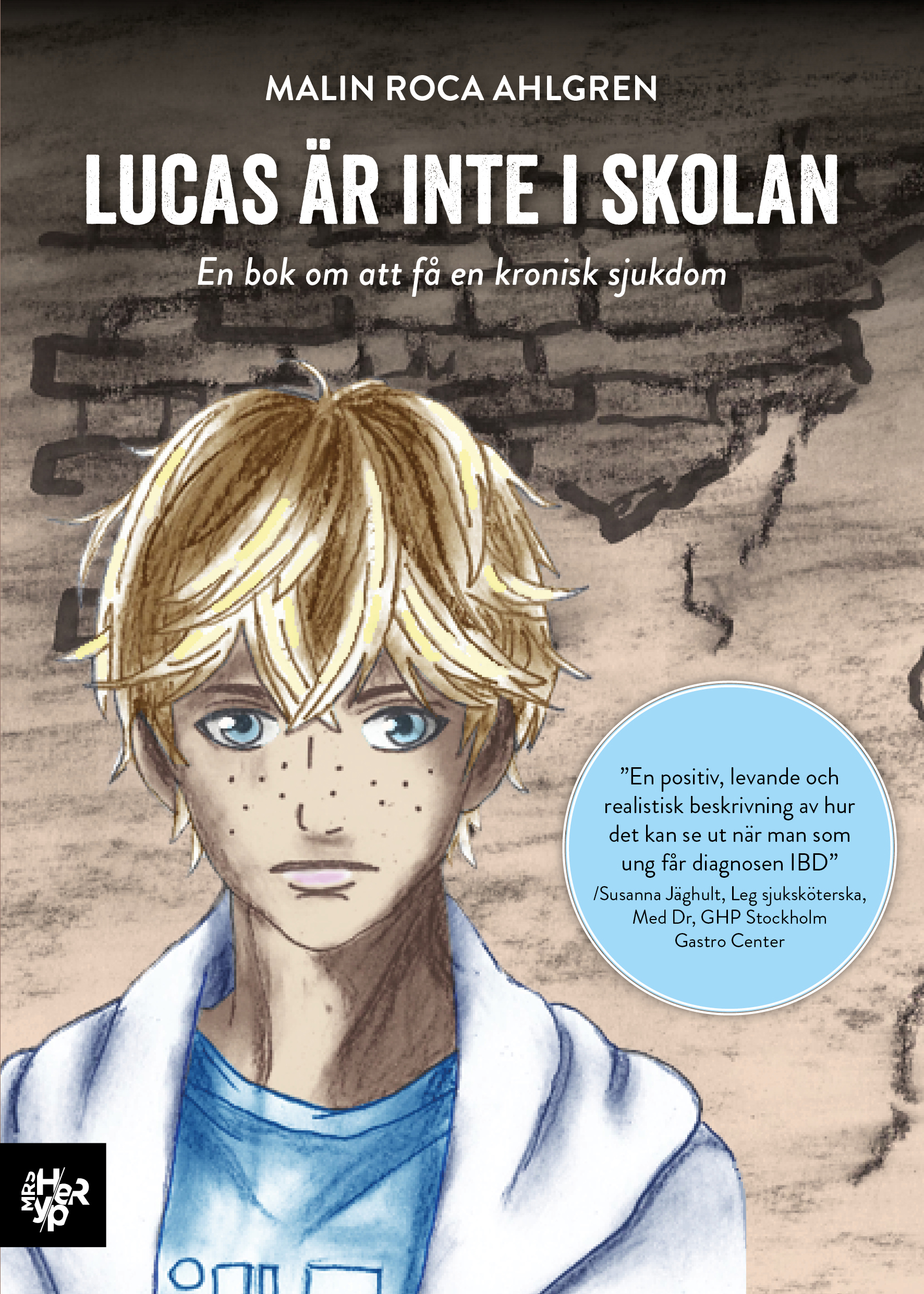 Bokomslag Lucas är inte i skolan