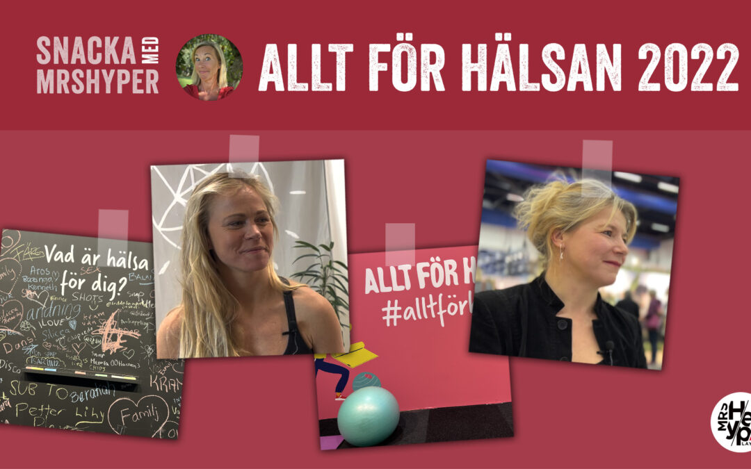 Rapport från hälsomässan