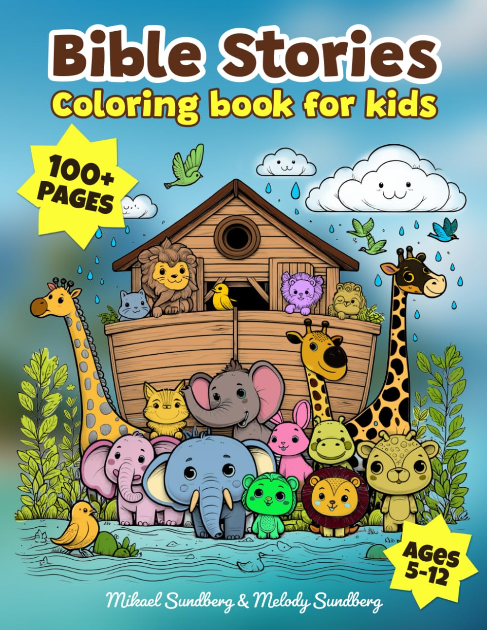 Bible Stories Coloring Book: for kids ages 5-12 by Sundberg