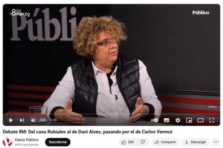 Publico. Debate 8M: Del caso Rubiales al de Dani Alves, pasando por el de Carlos Vermut.