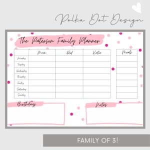 Wipeable Weekly Wall Planner , Pink Polka Dot Design, Family of 3