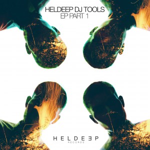 HELDEEP Heldeep DJ Tools EP - Part 1