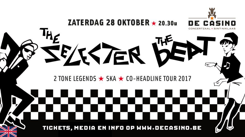, The Selecter &#038; The Beat Co-headline tour op 28 oktober @ De Casino!