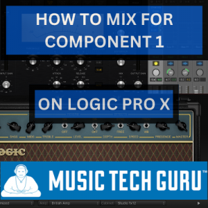 How to mix for component 1 music technology