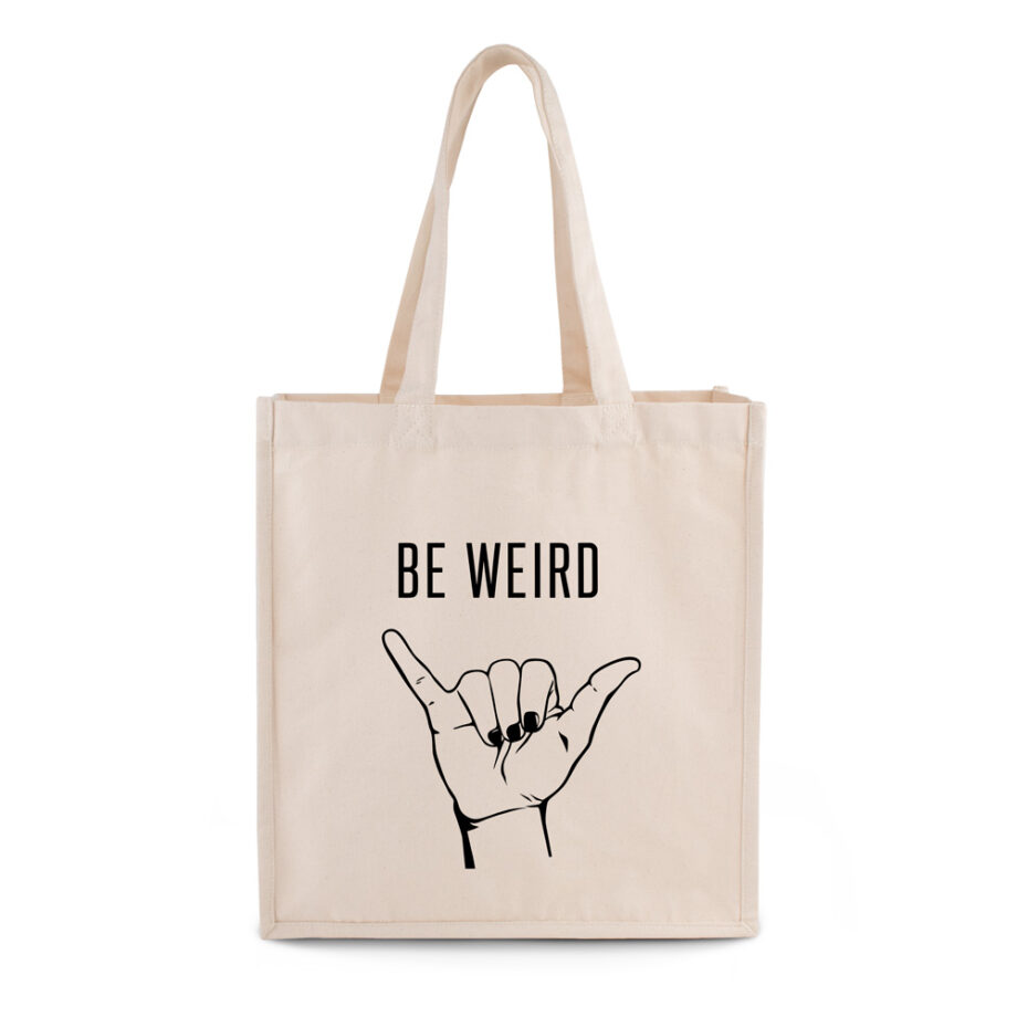 be weird