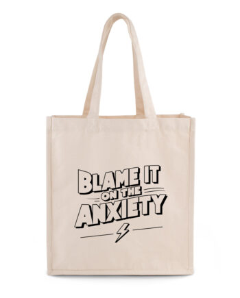 blame it on the anxiety