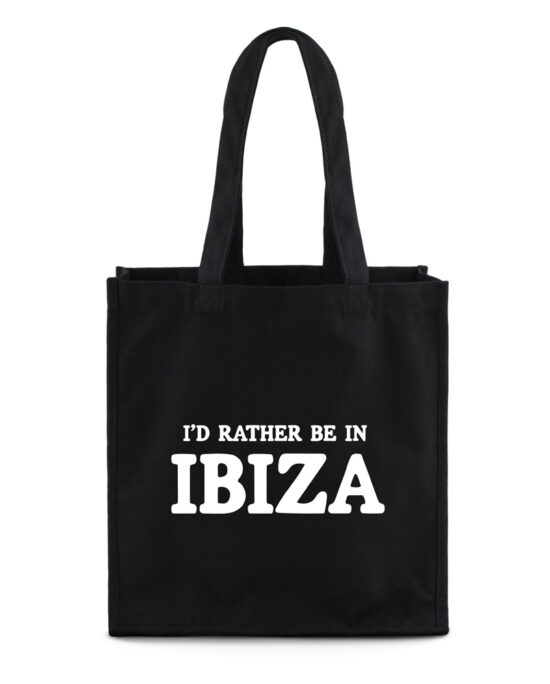 i'd rather be in ibiza, ibiza draagtas, ibiza gift, ibiza lover, ibiza cadeau, cadeau voor iemand die naar ibiza gaat, cadeau ibiza vakantie, verjaardag ibiza, tote bag ibiza