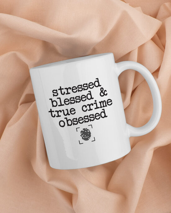 stressed blessed & true crime obsessed, Koffiemok, true crime koffiemok, leuke koffiemok, true crime fan, true crime gift, true crime addict, true crime geschenk, cadeau voor true crime fan, bureau mok bedrukking, mok, koffiemok, koffiemok cadeau, cadeau koffiemok, tasse à café cadeau, gift, coffee lover gift, fun, leuke koffiemok, grappige koffiemok, grappig cadeau, bureau mok, witte koffiemok bureau met bedrukking