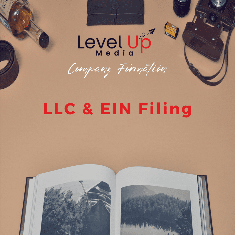 LLC & EIN Filing
