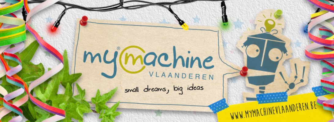 Gezocht: enthousiaste uitvinders en knappe maakscholen voor deelname aan MyMachine Vlaanderen 2017-2018