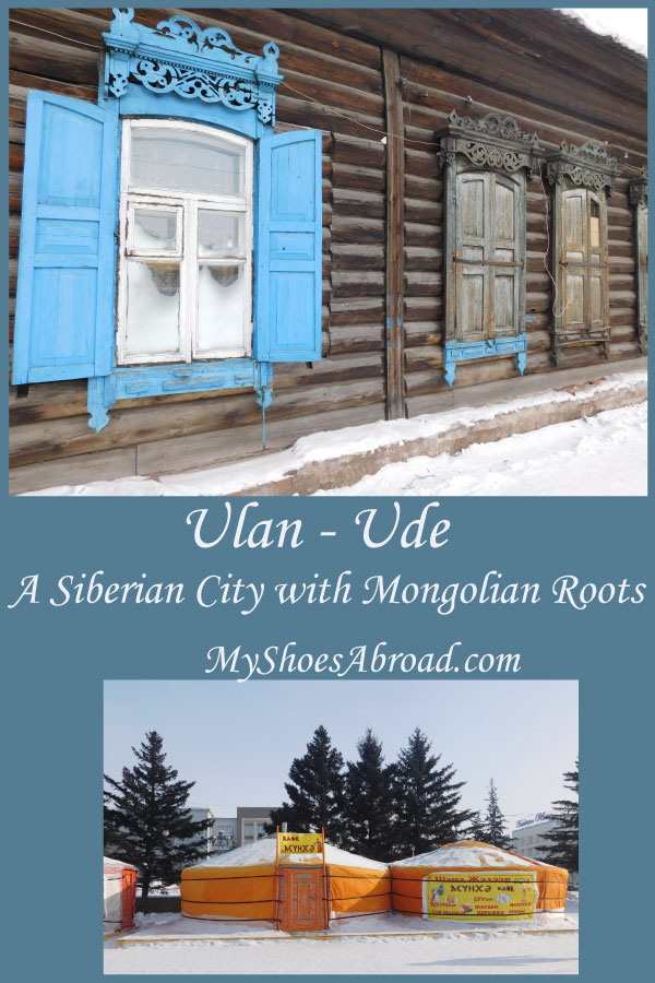 Ulan Ude Siberia , a city with Mongolian roots 