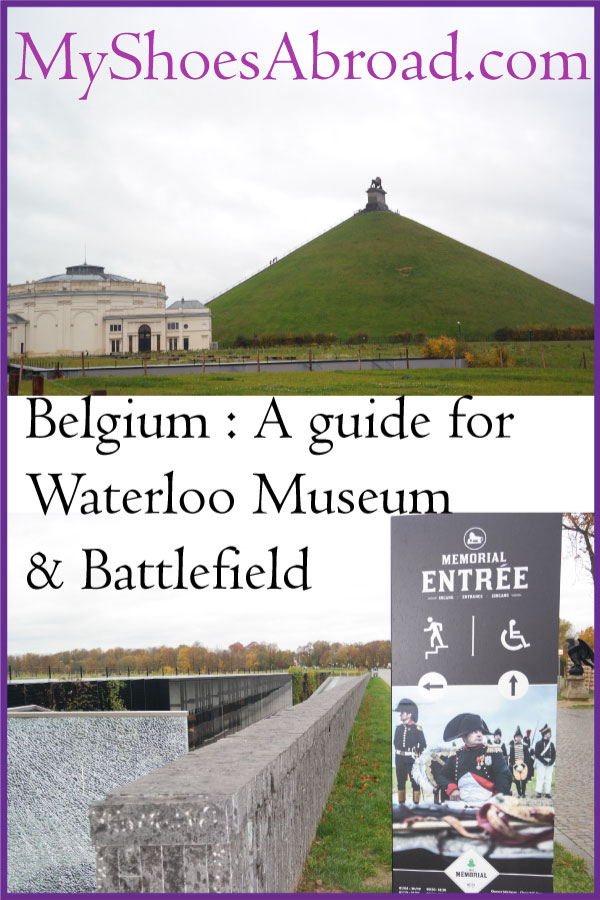 Belgium: A full Waterloo Memorial and Battlefield guide