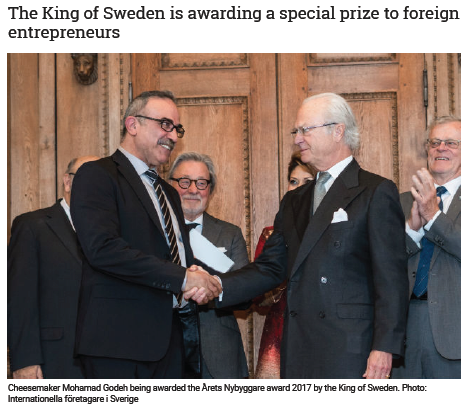 The King of Sweden is awarding a special prize to foreign entrepreneurs