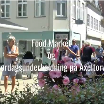 Food Market og Lørdagsunderholdning på Axeltorv