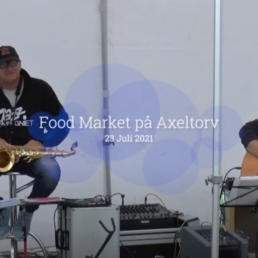 FOOD MARKET PÅ AXELTORV